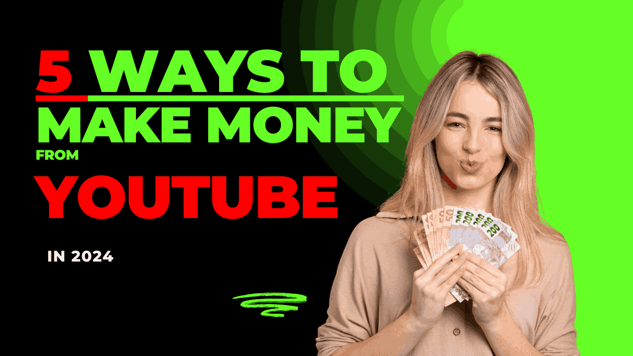 make money from youtube