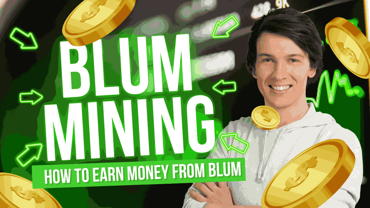 How to earn money from blum